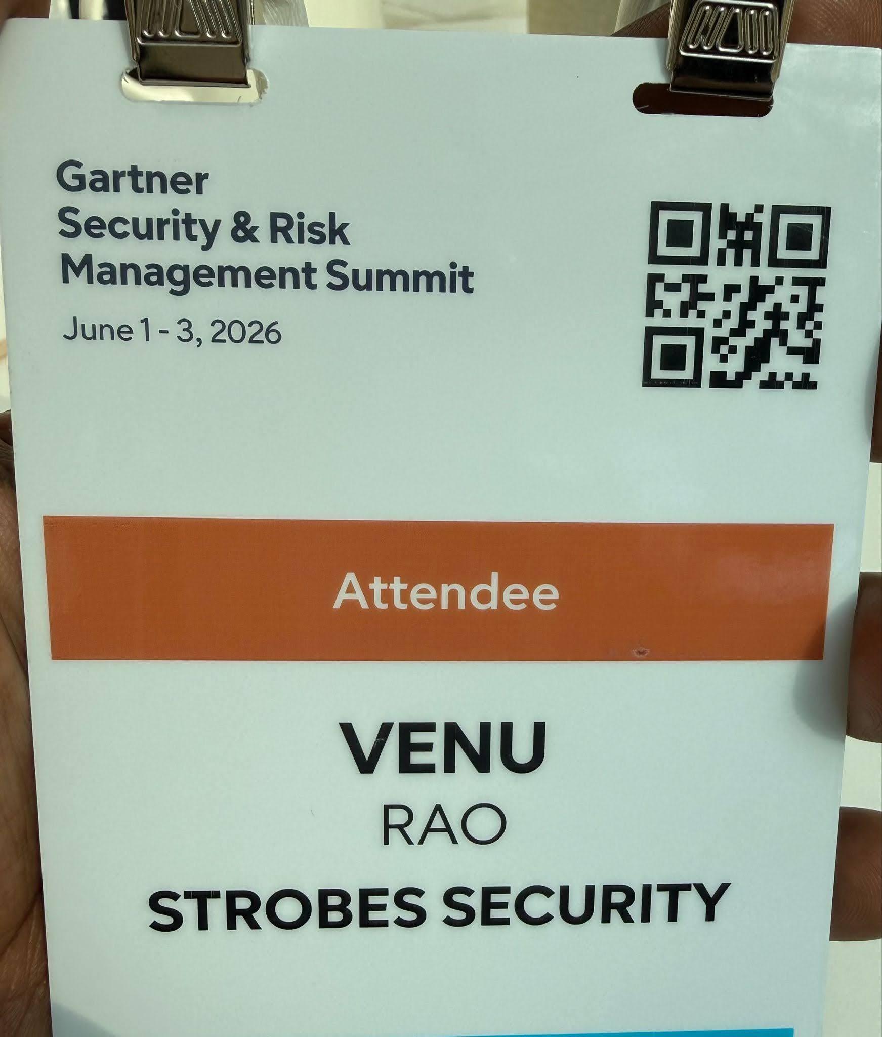 Gartner Security & Risk Management Summit 2026 attendee badge for Venu Rao, Strobes Security